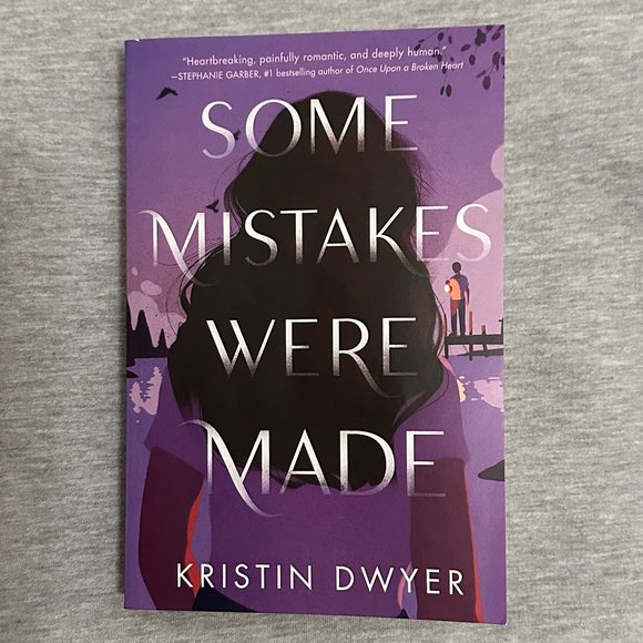Some Mistakes Were Made by Kristin Dwyer Paperback Book - Picture 1 of 2
